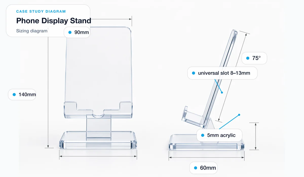 Sizing diagram of an acrylic phone display stand showing front and side views, width, height, base depth, viewing angle, acrylic thickness, and universal slot range